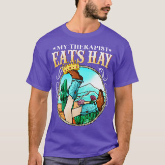 Mein Therapeut isst Heu I Pferdeliebhaber I Pferd  T-Shirt