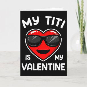 Mein Titi ist mein Valentinstag-Herz Sungles Junge Karte