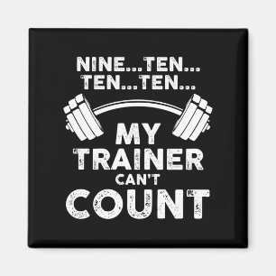 Mein Trainer kann nicht zählen Lustiges Gym Workou Magnet