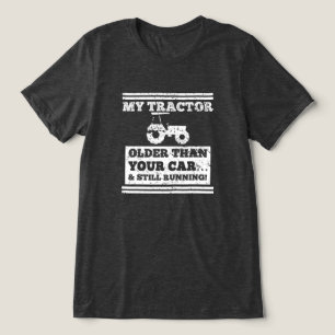 Mein Traktor ist älter Lustiges Bauerngeschenk Tri-Blend Shirt