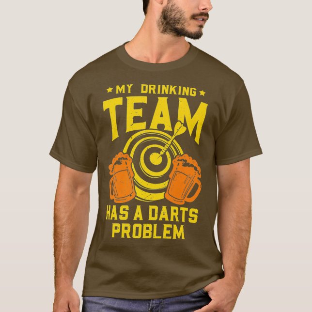 Mein Trinkteam hat ein dunkles Problem witzig T-Shirt (Vorderseite)