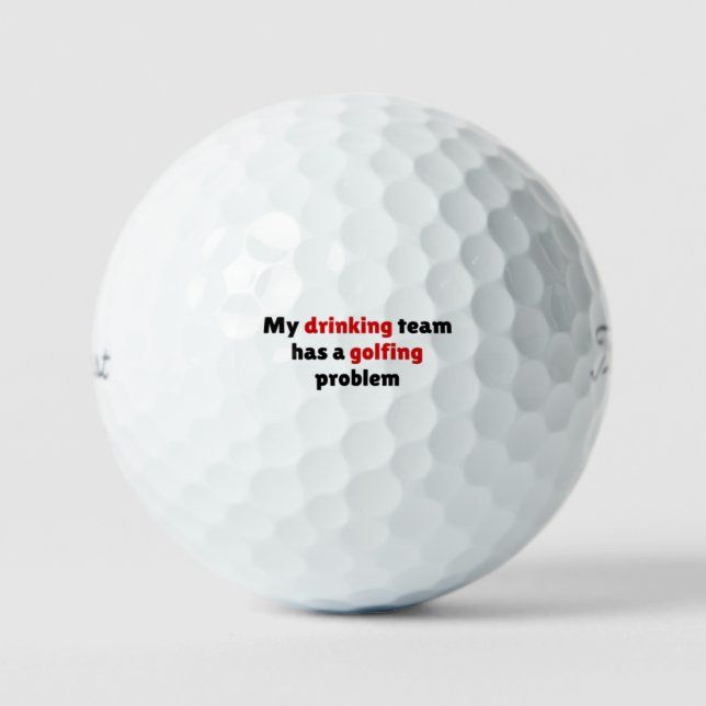 Mein Trinkteam hat ein Golfproblem Golfball (Vorderseite)
