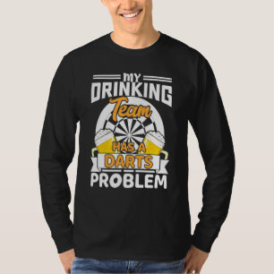 Mein Trinkteam hat einen dunklen Darts-Player T-Shirt