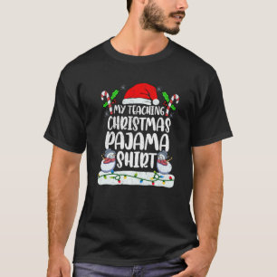 Mein Unterricht Weihnachten Pajama 2021 Santa Pjs T-Shirt