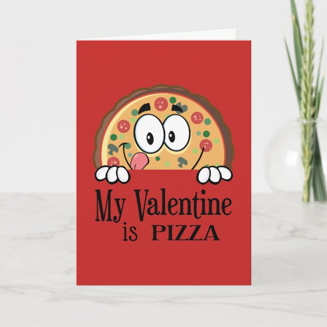 Mein Valentin ist Pizza Feiertagskarte (Vorderseite)