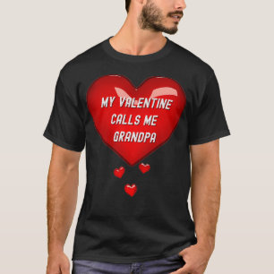Mein Valentin nennt mich Großvater, Großvater des T-Shirt
