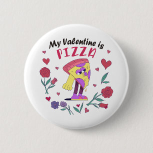 Mein Valentine ist Pizza-Einladung Button