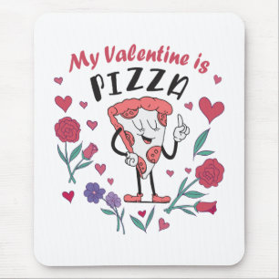 Mein Valentine ist Pizza-Einladung Mousepad