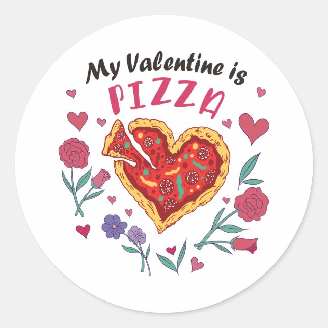 Mein Valentine ist Pizza-Einladung Runder Aufkleber (Vorderseite)