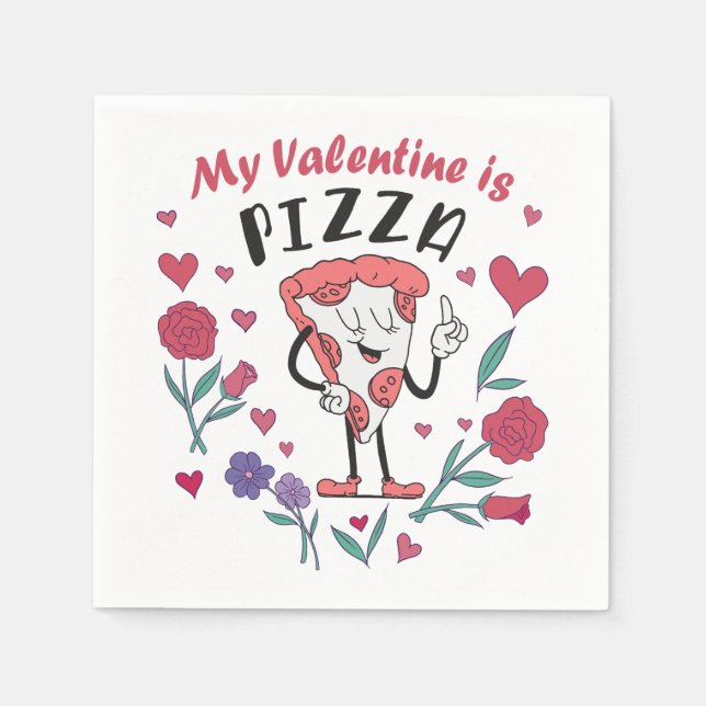 Mein Valentine ist Pizza-Einladung Serviette (Vorderseite)