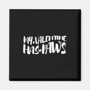 Mein Valentinstag hat Pfoten Hunde Liebhaber Valen Magnet