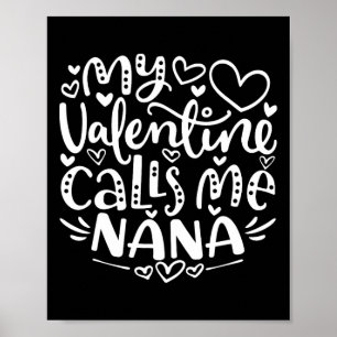 Mein Valentinstag nennt mich Nana Lustige Oma Vale Poster