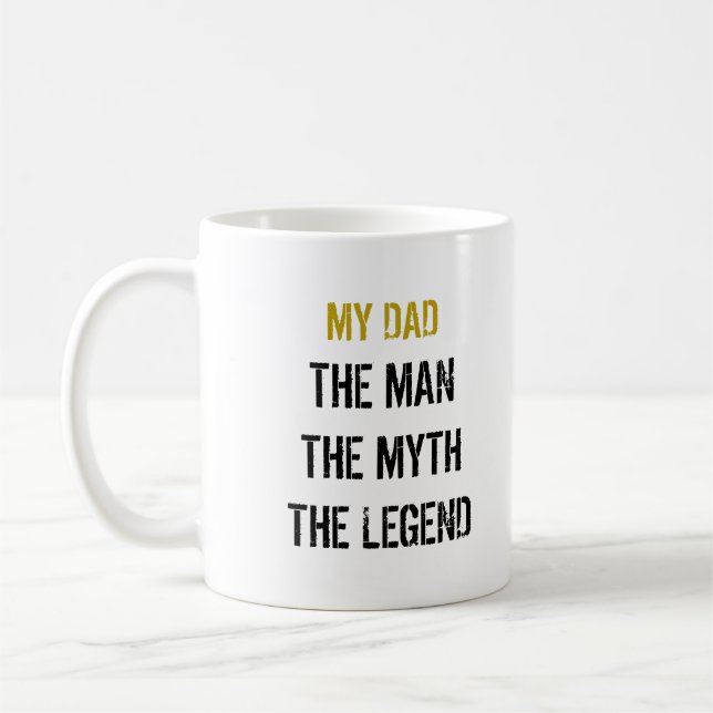 MEIN VATER DER MANN DER MYTH DIE LEGEN KAFFEETASSE (Links)