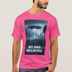 Mein Vater glaubt Ufo Poster T-Shirt