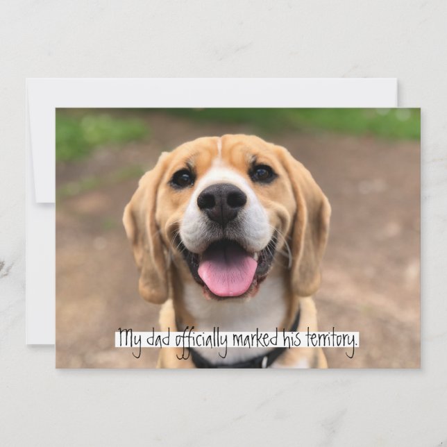 Mein Vater hat sein Territorium offiziell markiert Einladung (Vorderseite)