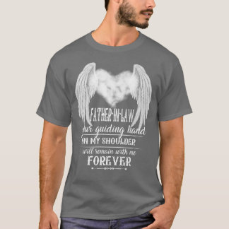 Mein Vater im Gesetz wird für immer Vermisst bleib T-Shirt