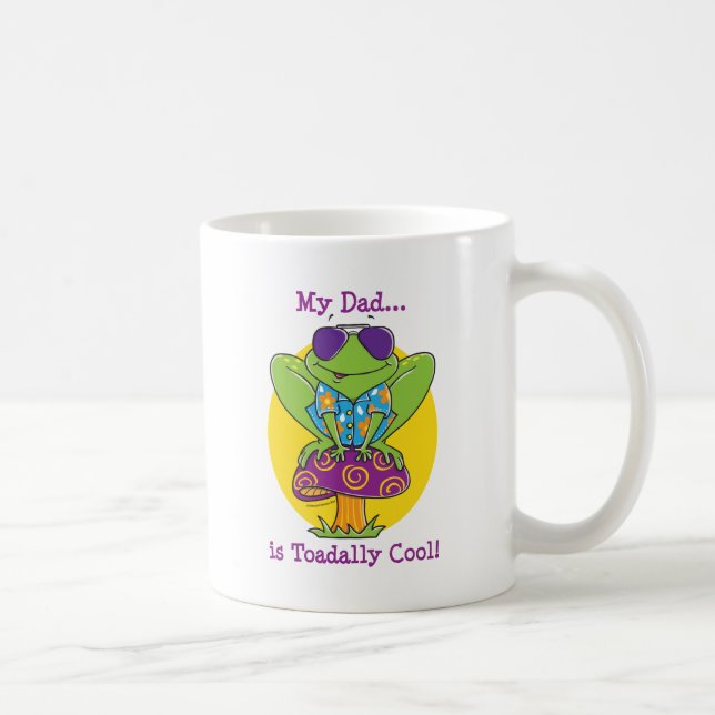 Mein Vater ist cooles Toadally! Kaffee-Tasse Kaffeetasse (Rechts)