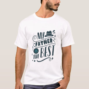 Mein Vater ist der Beste T-Shirt