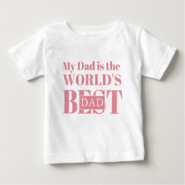 Mein Vater ist der beste Vater der Welt Baby T-shirt