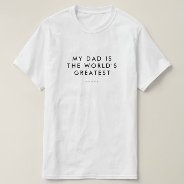 MEIN VATER IST DER GRÖSSTE VATER DER WELT T-Shirt (Design vorne)