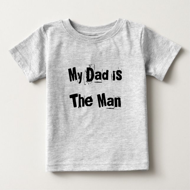Mein Vater ist der Mann Baby T-shirt (Vorderseite)