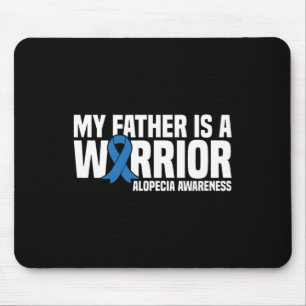 Mein Vater ist ein Krieger Blue Ribbon Alopecia Aw Mousepad