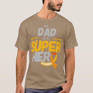 Mein Vater ist ein Superheld MS Krieger Bewusstsei T-Shirt