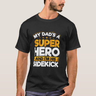Mein Vater ist ein Superheld und ich bin sein Side T-Shirt
