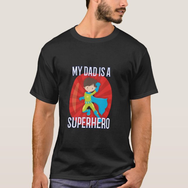 Mein Vater ist ein Superherd-Geschenk für Sohn ode T-Shirt (Vorderseite)