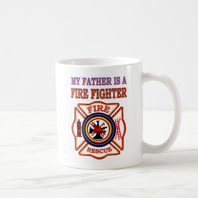 MEIN VATER IST FEUERKÄMPFER KAFFEETASSE (Rechts)