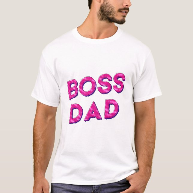 MEIN VATER IST MEIN BOSS, ICH LIEBE, DASS DU DADDY T-Shirt (Vorderseite)