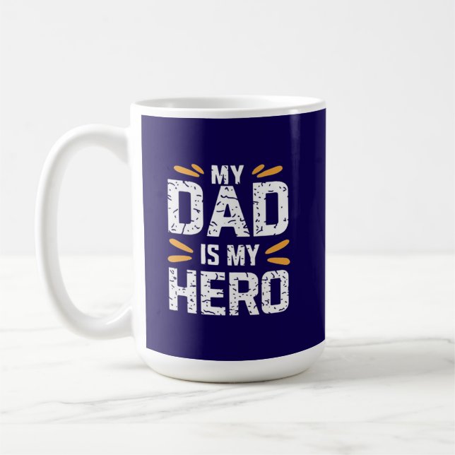 Mein Vater ist mein Held  Kaffeetasse (Links)