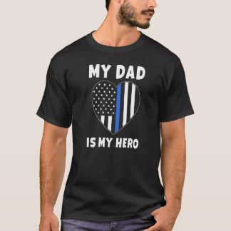Mein Vater ist mein Held Polizeibeamter Vater Blue T-Shirt