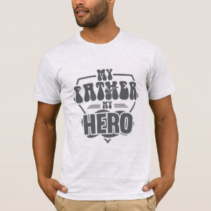 Mein Vater ist mein Held T-Shirt