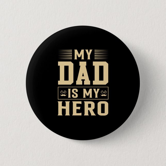 Mein Vater ist mein Held zum Vater Button (Vorderseite)