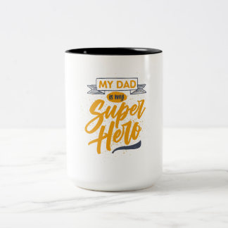 Mein VATER ist meine Super Hero Tasse _ Eltern Ges
