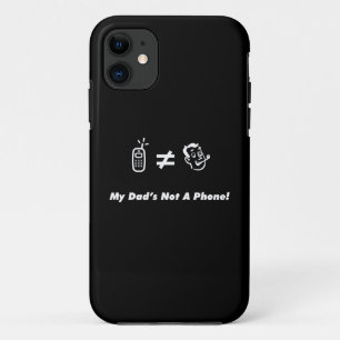 Mein Vater ist nicht ein Telefon iPhone 11 Hülle