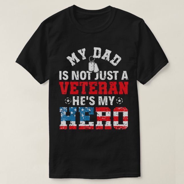 Mein Vater ist nicht nur ein Veteran, er ist mein  T-Shirt (Design vorne)
