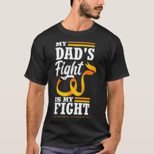Mein Vater kämpft gegen meine Tochter Leukämie a T-Shirt