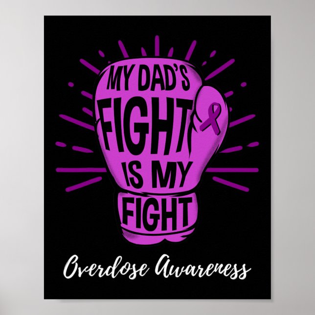 Mein Vater kämpft gegen Überdosierungsbewusstsein Poster (Vorne)