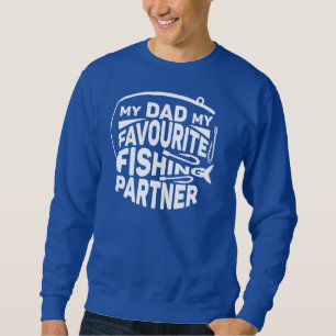 MEIN VATER MEIN LIEBLINGSPARTNER. SWEATSHIRT