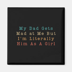 Mein Vater wird mir schlecht, aber ich bin ihm buc Magnet