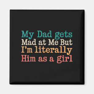 Mein Vater wird mir schlecht, aber ich bin ihm buc Magnet