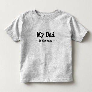 Mein Vati ist das Beste Kleinkind T-shirt