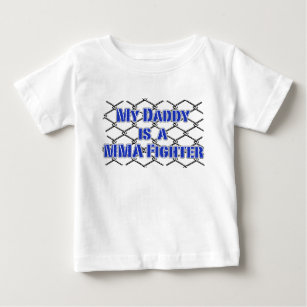 Mein Vati ist ein Käfig-Kämpfer! MIXED MARTIAL Baby T-shirt
