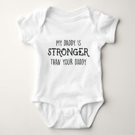 Mein Vati ist stärkerer Bodysuit Baby Strampler