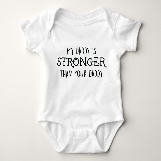 Mein Vati ist stärkerer Bodysuit Baby Strampler (Vorderseite)