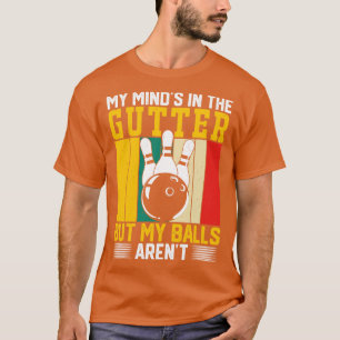 Mein Verstand ist im Gully, aber meine Eier sind n T-Shirt