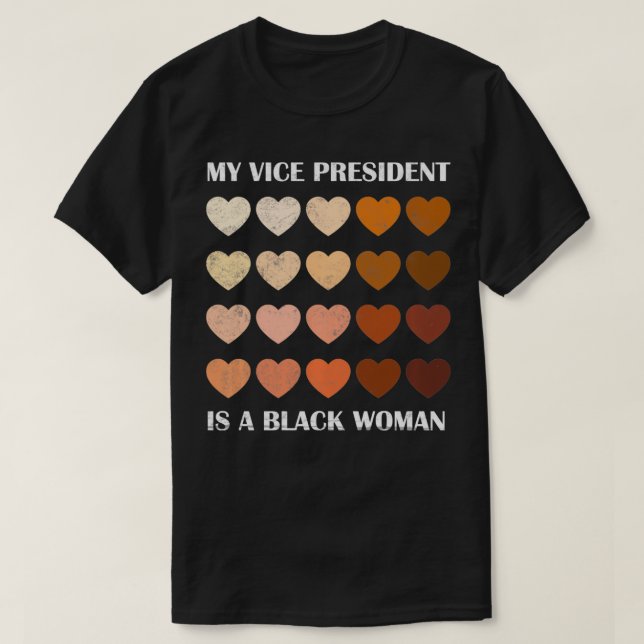 Mein Vizepräsident ist eine schwarze Melanin im He T-Shirt (Design vorne)