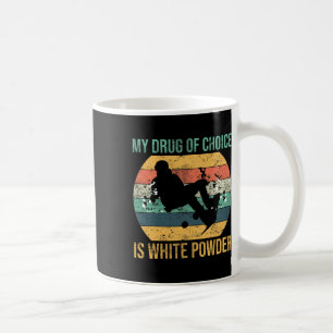 Mein Wahlmittel ist White Powder Snowboard Adv Kaffeetasse